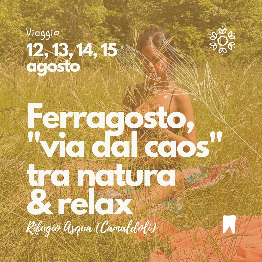 Ferragosto via dal caos tra natura e relax